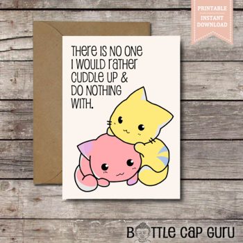 Cuddle Up and Do Nothing - Printable Card