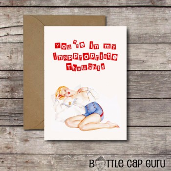 Inappropriate Thoughts - Printable Dirty Naughty Card