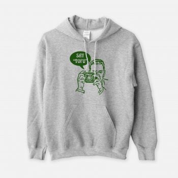 Say Tofu Unisex Hoodie Vegan