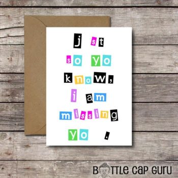 Just So You Know I Am Missing "U" - Printable Romantic Card